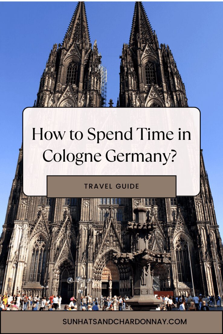 How to Spend Time in Cologne Germany? Is One Day Enough?